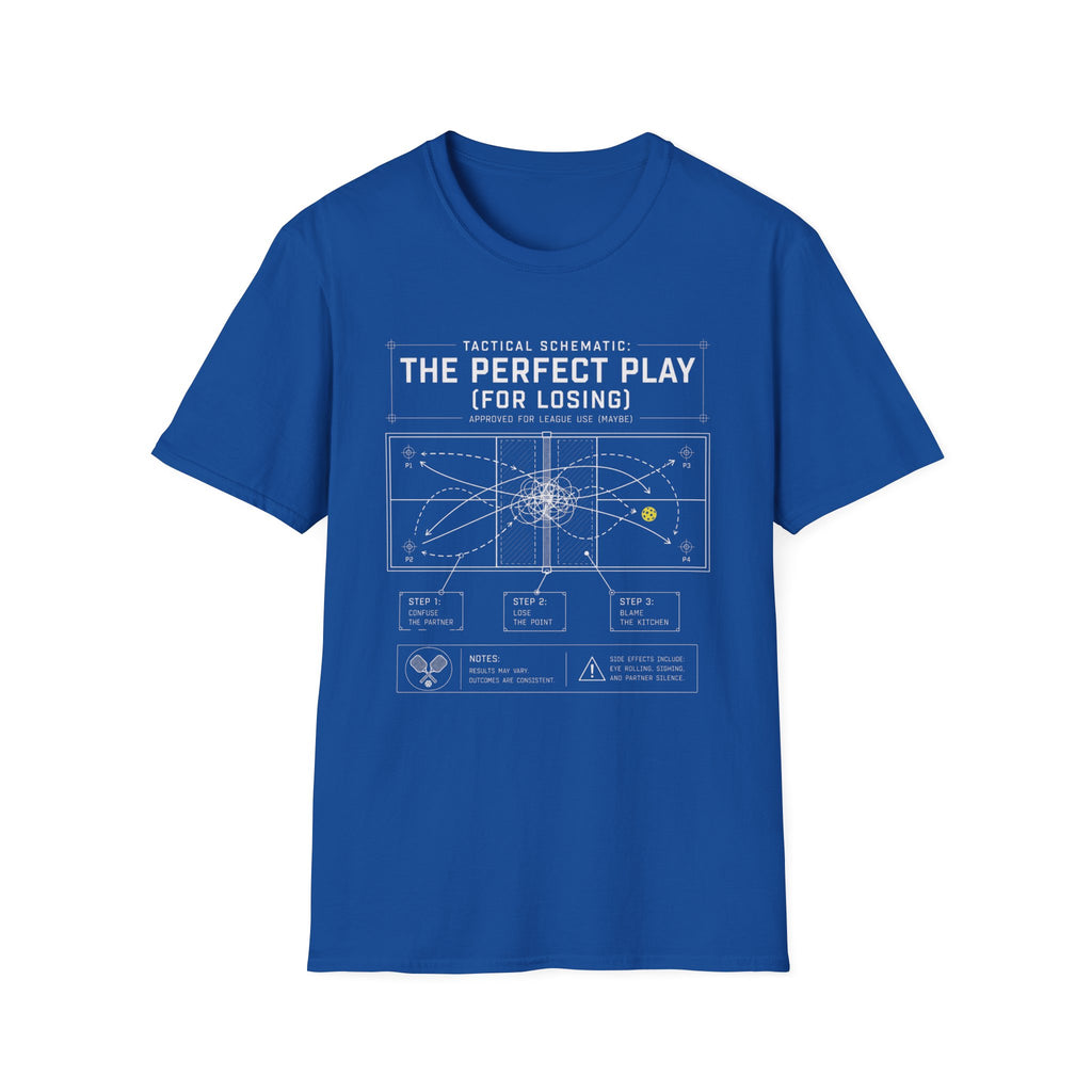 'The Perfect Play (For Losing)' Tactical Pickleball Shirt