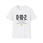 0-10-2 T-Shirt — “So You’re Saying There’s a Chance”