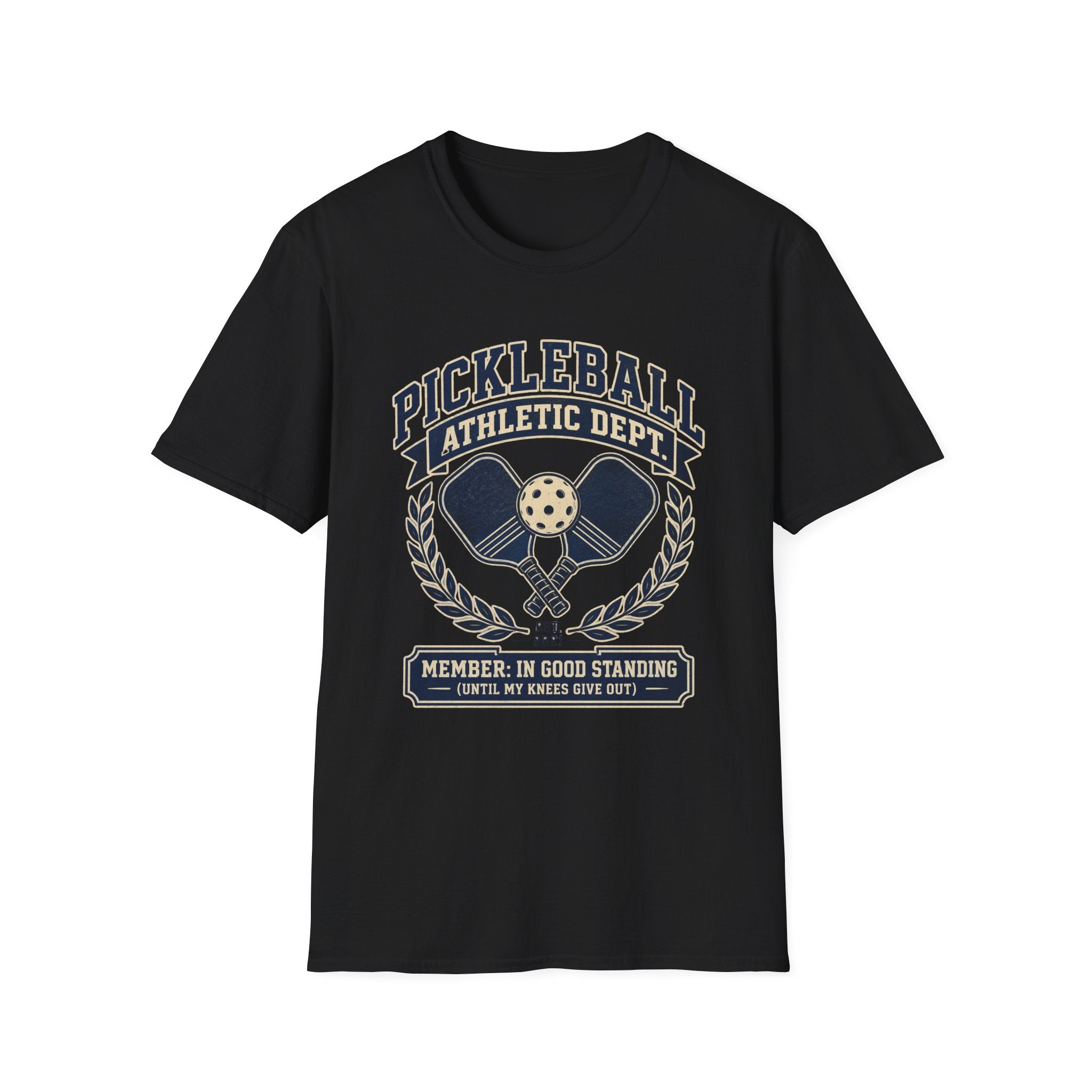 Pickleball Athletic Dept. T-Shirt — "Member: In Good Standing"