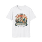 I Came, I Dinked, I Conquered Pickleball T-Shirt